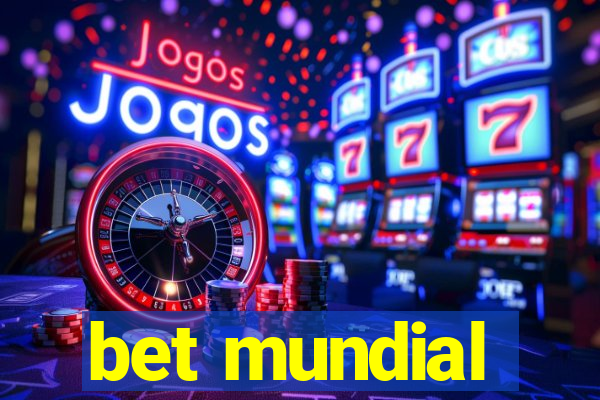 bet mundial